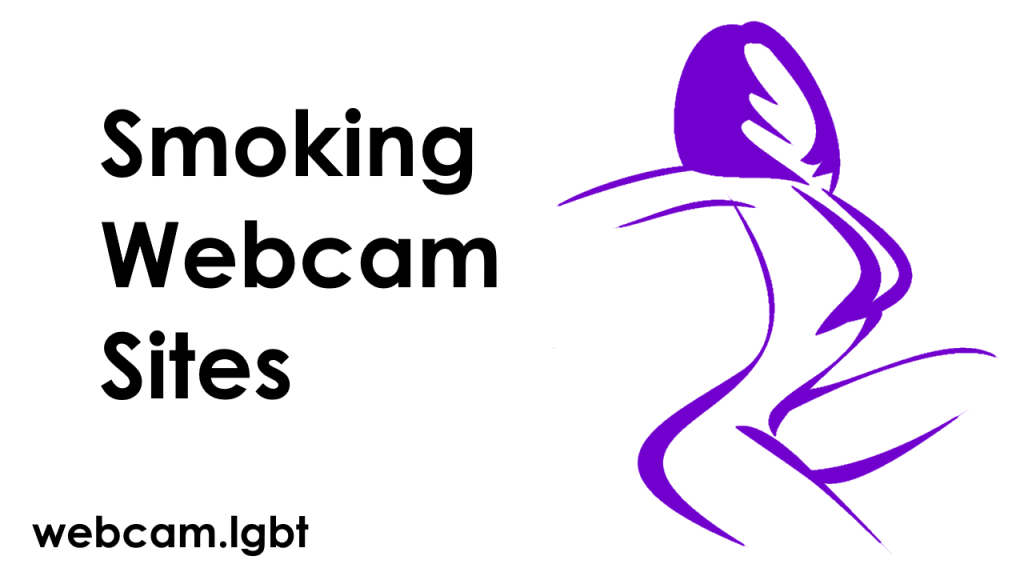Sites de webcams pour fumeurs