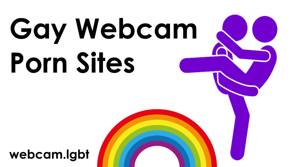Gay Webcam Porn Sites