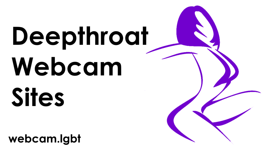 Webcam til Deepthroat
